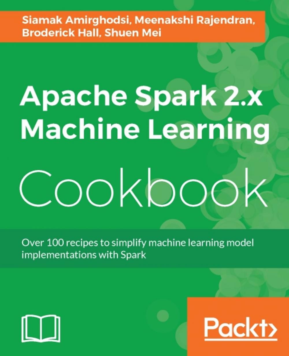 Big bigCover of Apache Spark 2.x Machine Learning Cookbook