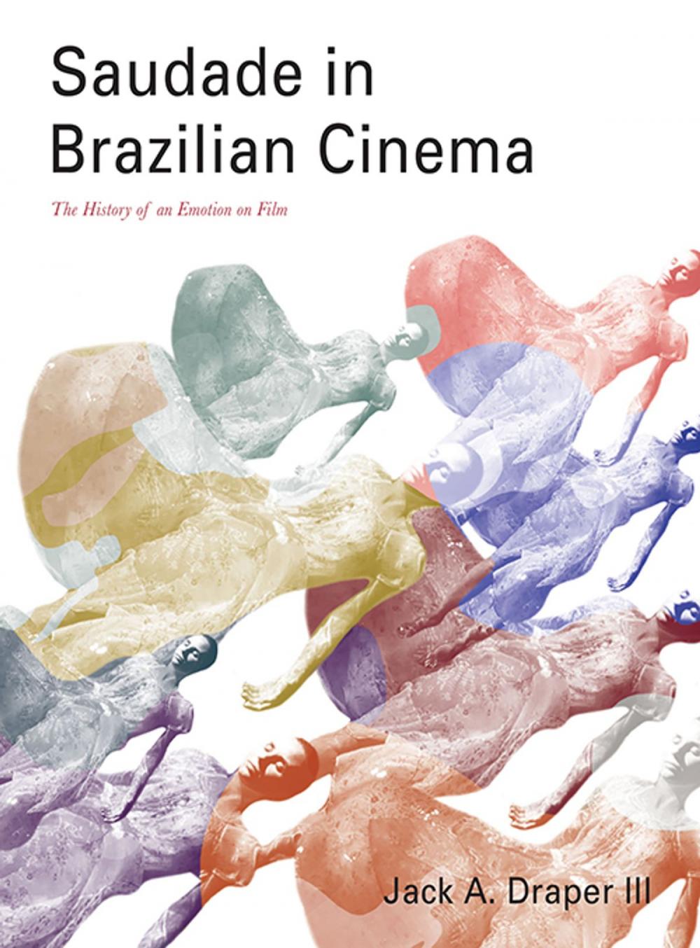 Big bigCover of Saudade in Brazilian Cinema