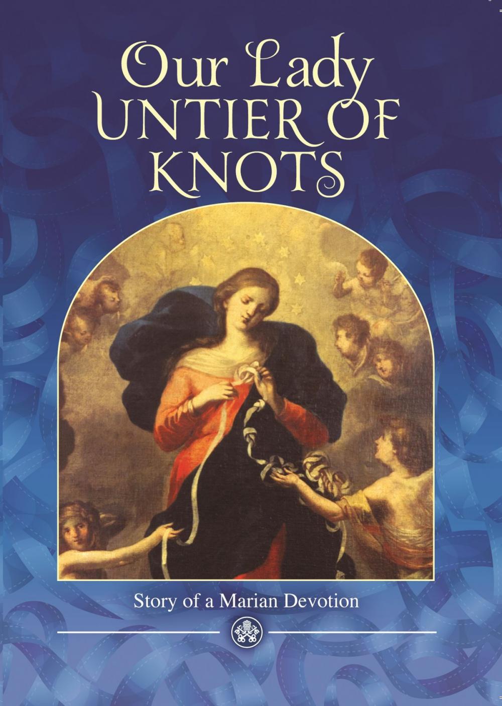 Big bigCover of Our Lady, Untier of Knots