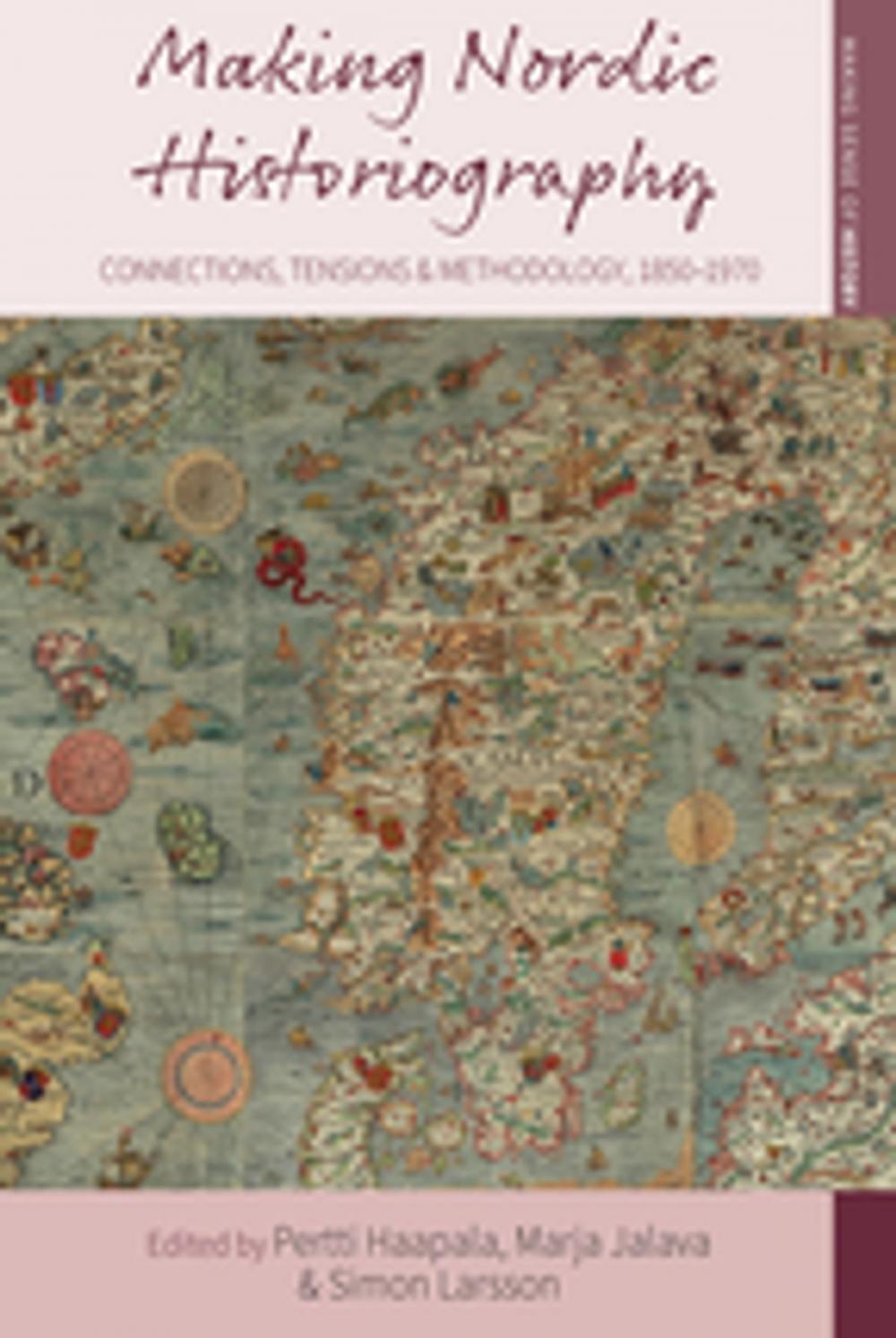 Big bigCover of Making Nordic Historiography