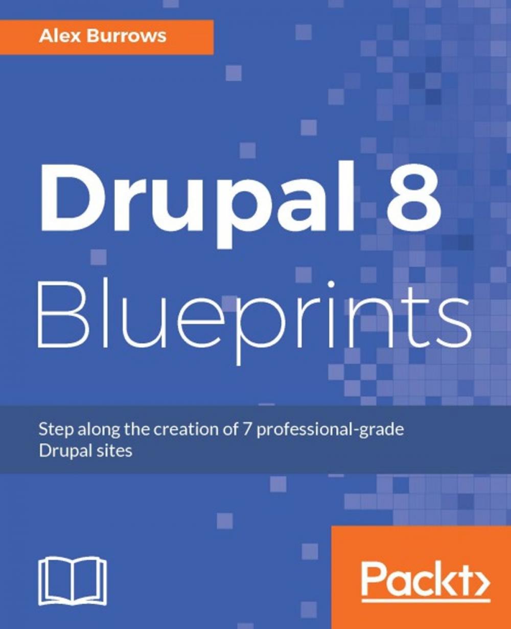 Big bigCover of Drupal 8 Blueprints