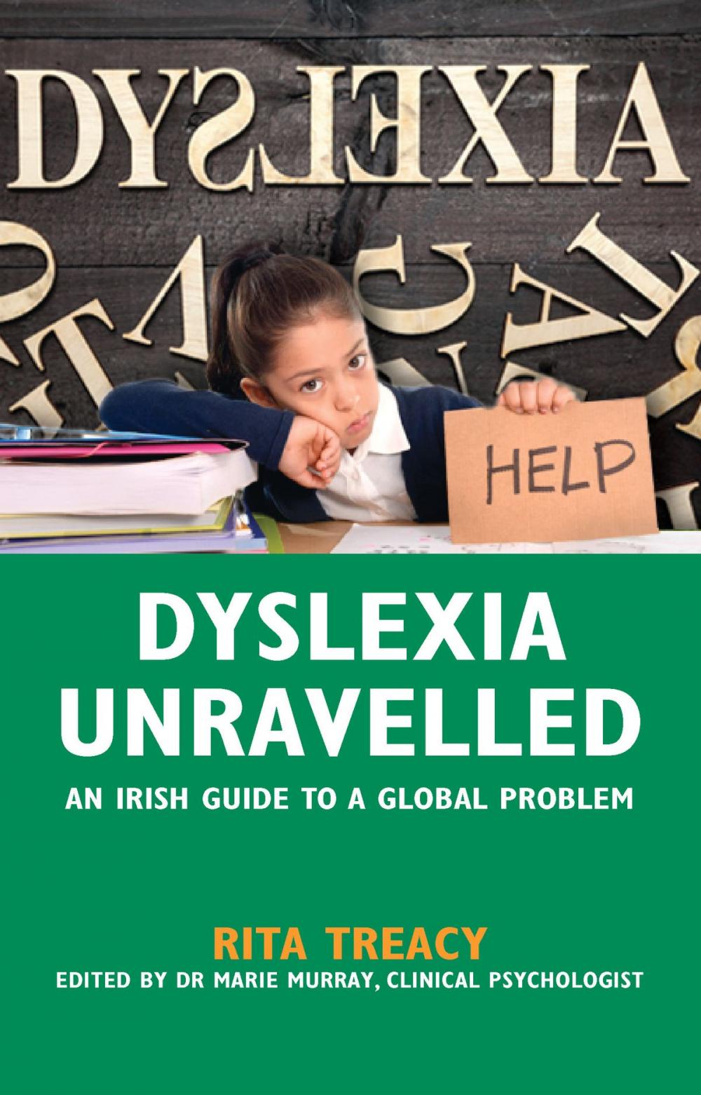 Big bigCover of Dyslexia Unravelled