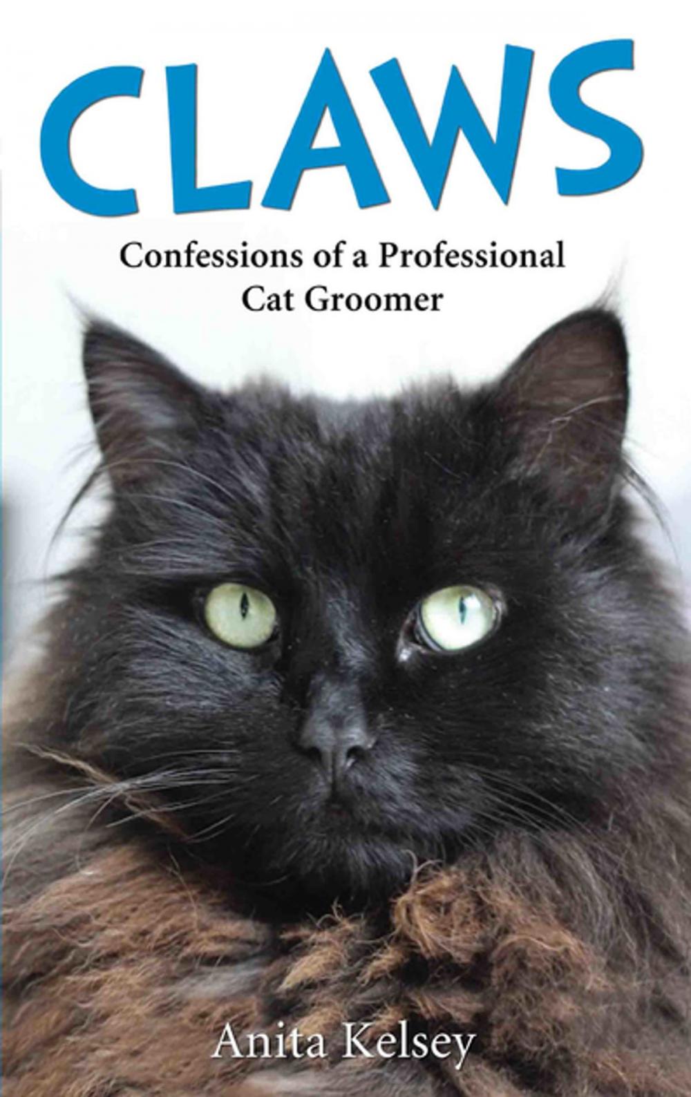 Big bigCover of Claws - Confessions of a Professional Cat Groomer