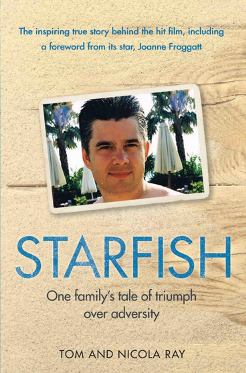 Big bigCover of Starfish - One Family's Tale of Triumph After Tragedy