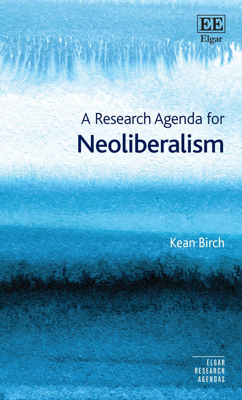 Big bigCover of A Research Agenda for Neoliberalism