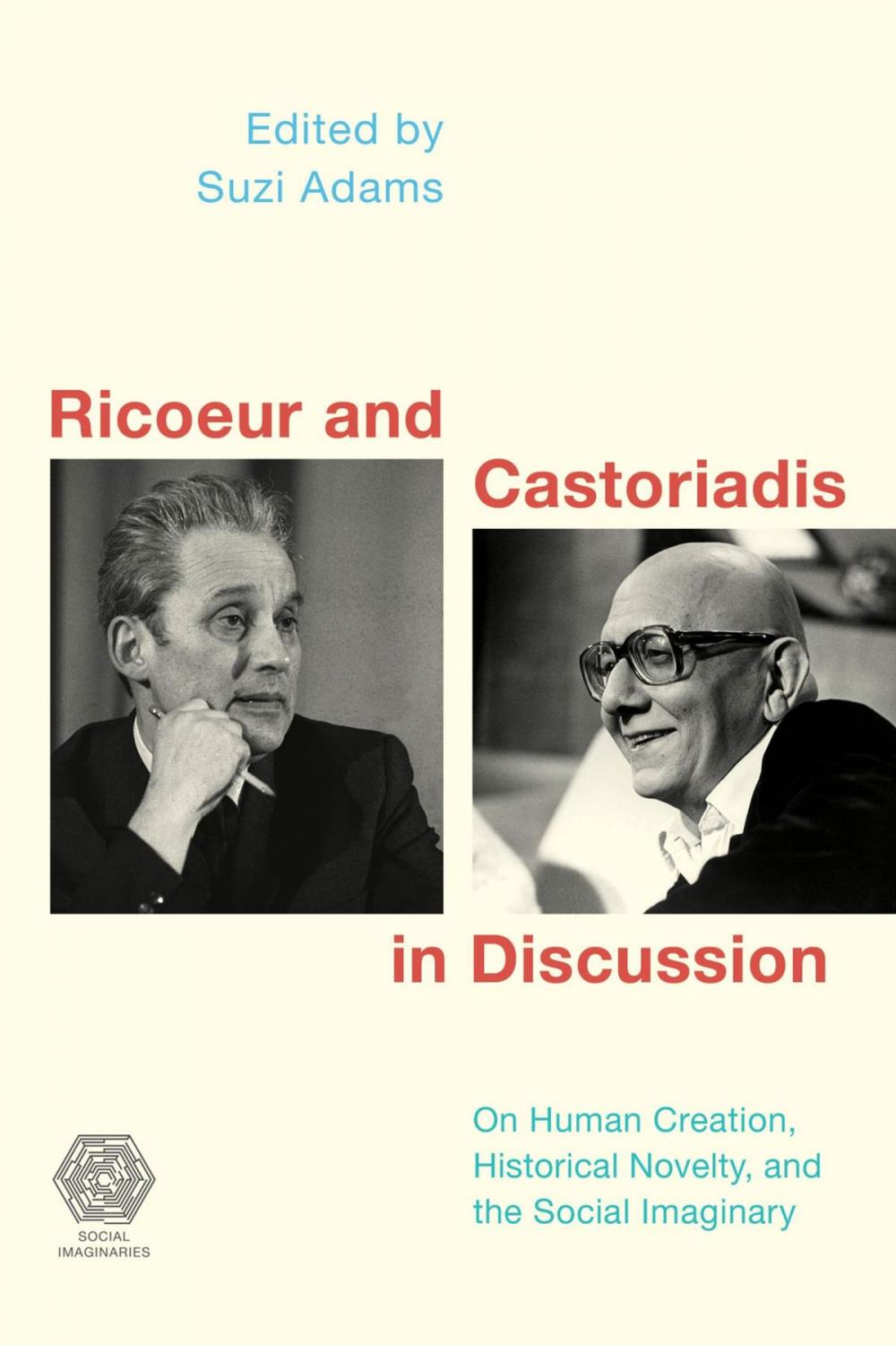 Big bigCover of Ricoeur and Castoriadis in Discussion