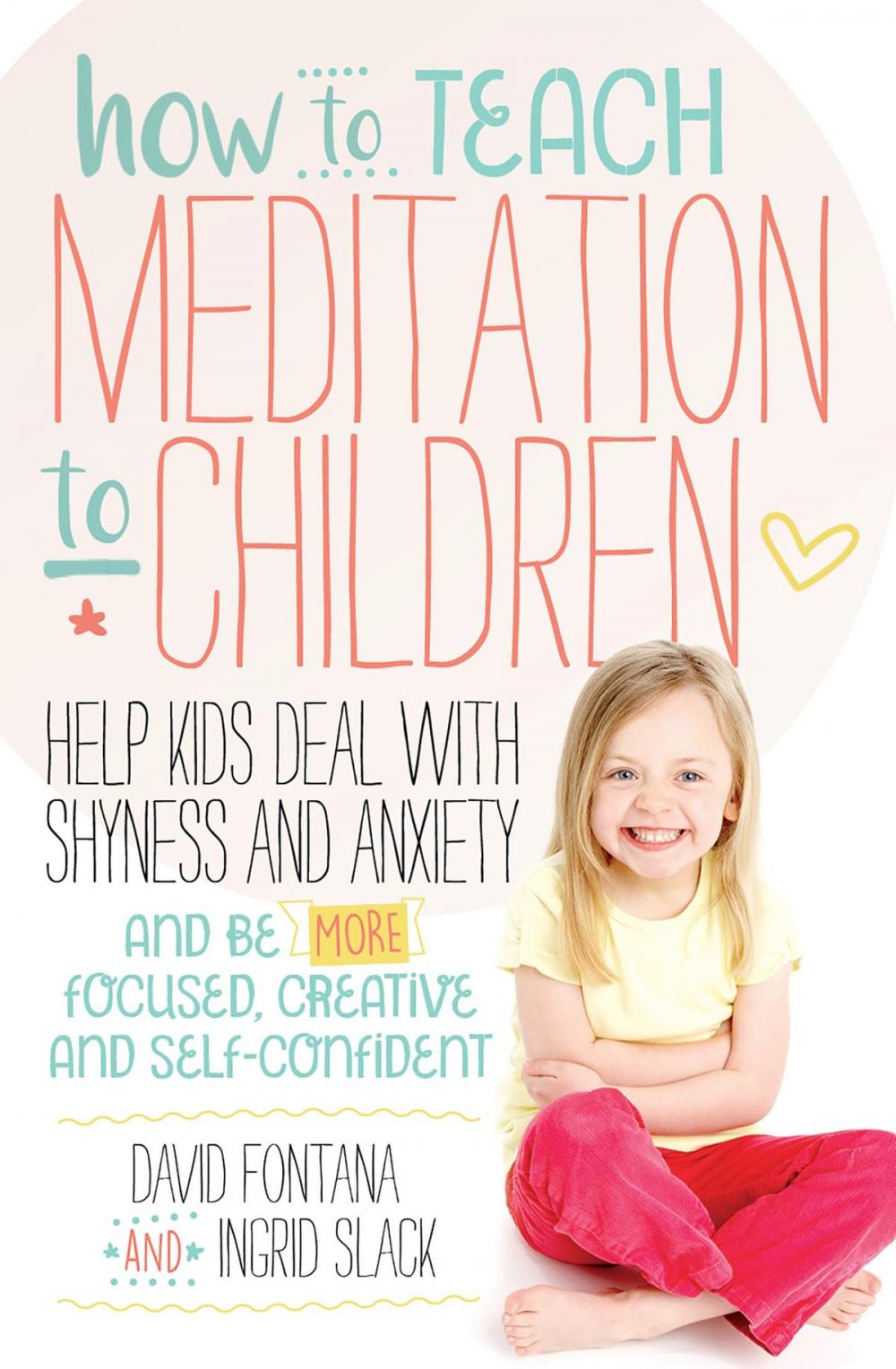 Big bigCover of How to Teach Meditation to Children