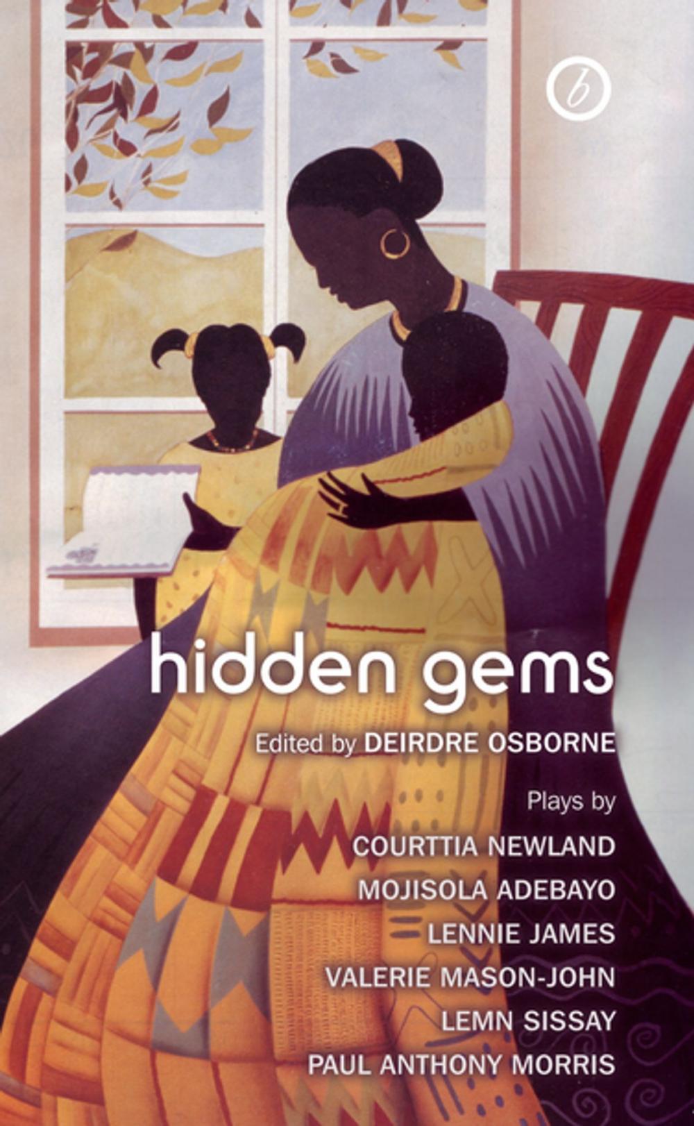 Big bigCover of Hidden Gems: Contemporary Black British Plays