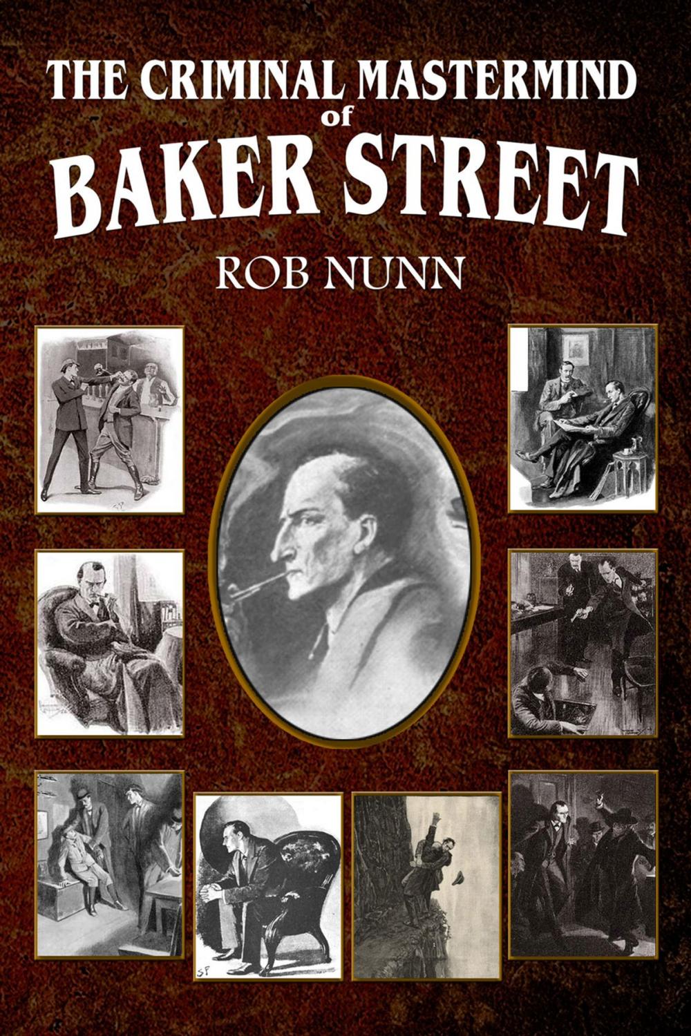 Big bigCover of The Criminal Mastermind of Baker Street