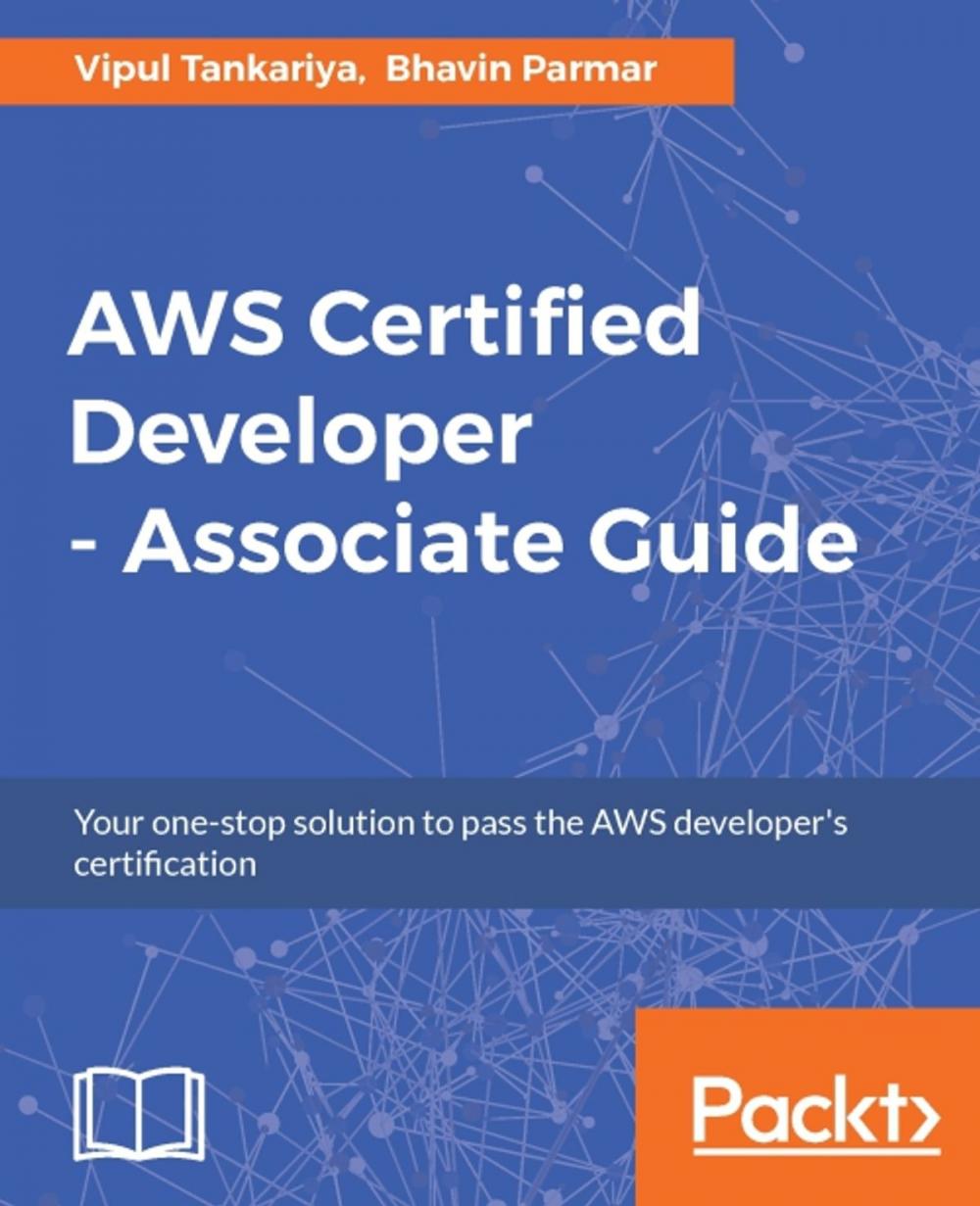 Big bigCover of AWS Certified Developer - Associate Guide