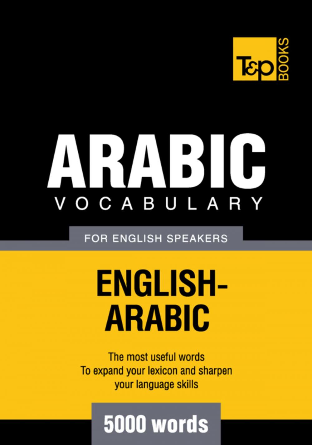 Big bigCover of Arabic vocabulary for English speakers - 5000 words