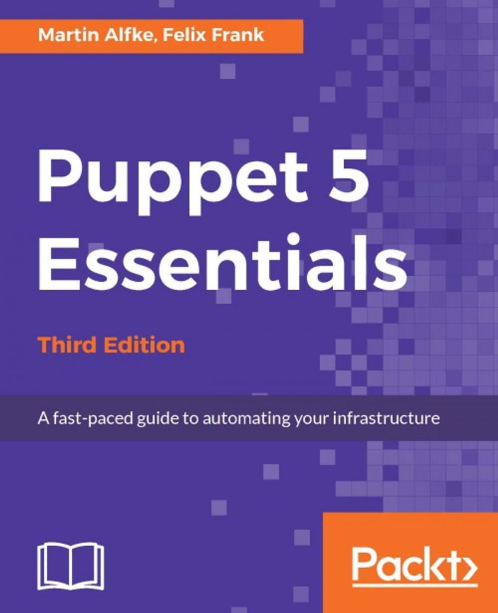 Big bigCover of Puppet 5 Essentials - Third Edition