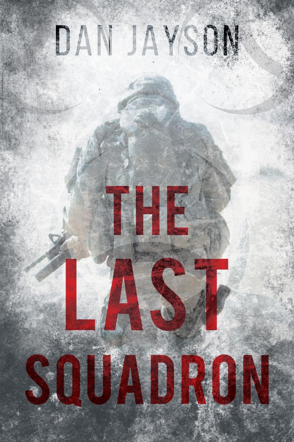 Big bigCover of The Last Squadron