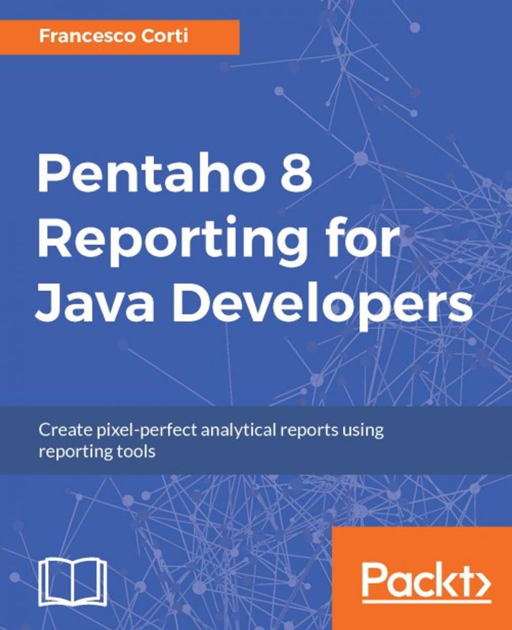 Big bigCover of Pentaho 8 Reporting for Java Developers