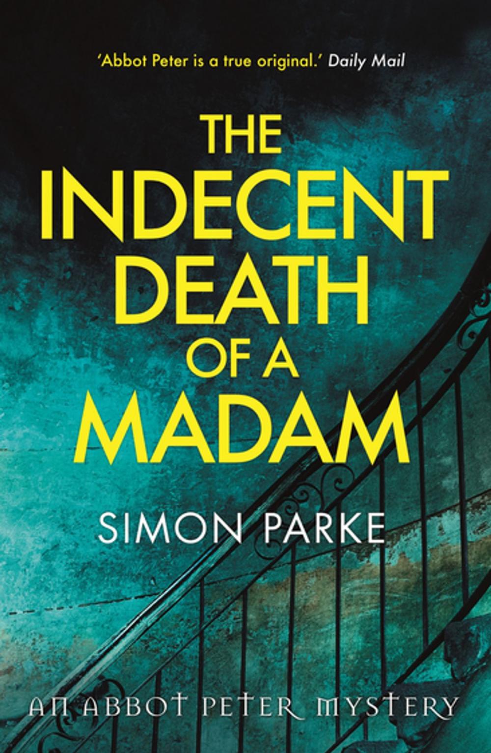 Big bigCover of The Indecent Death of a Madam