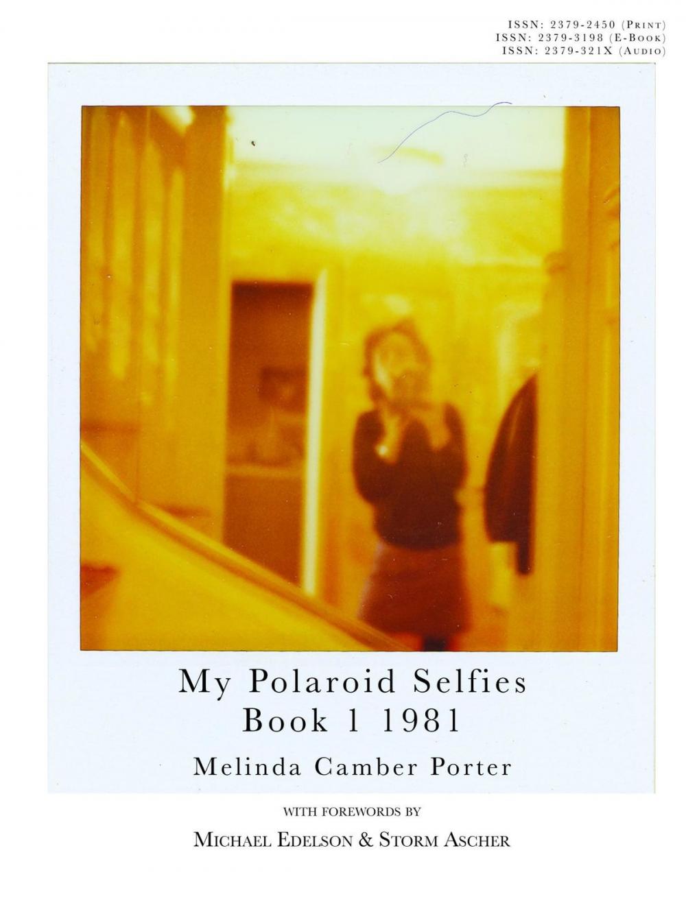 Big bigCover of My Polaroid Selfies 1981 Book I: Volume 2