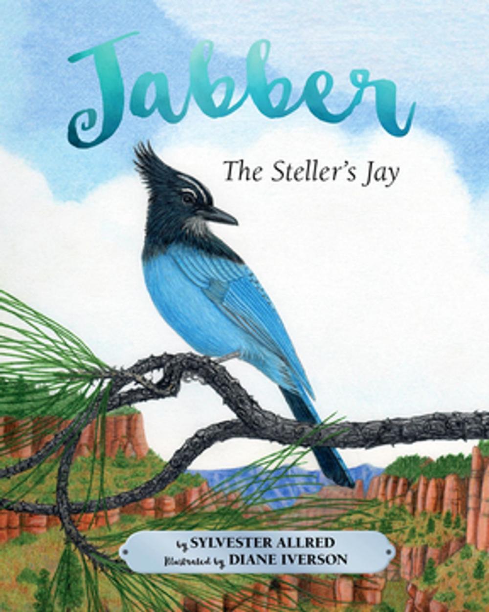 Big bigCover of Jabber the Steller's Jay