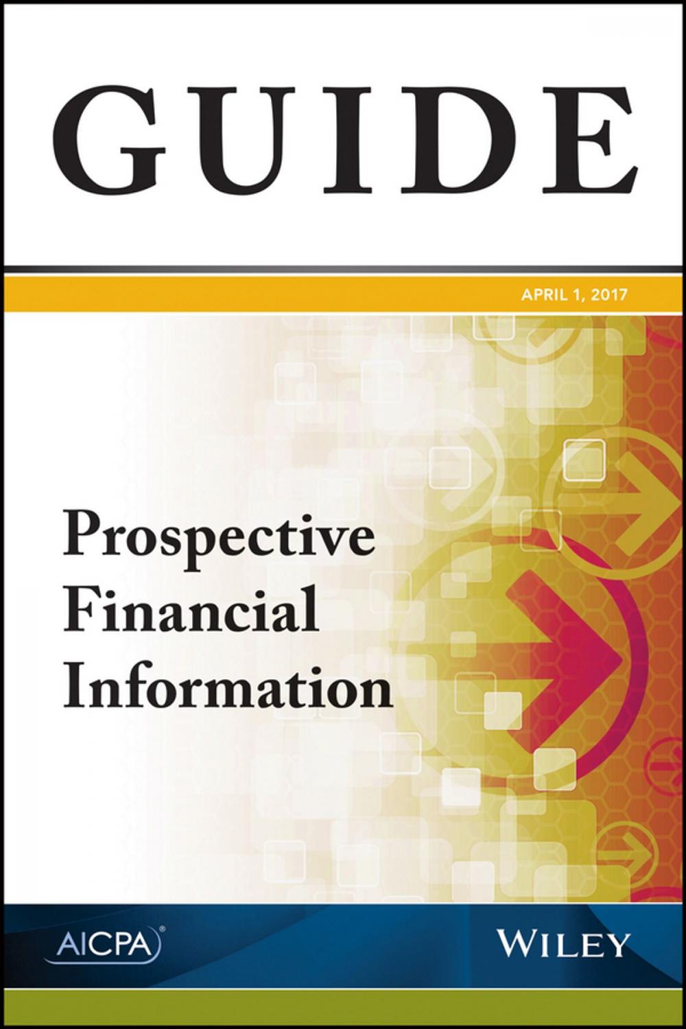 Big bigCover of Prospective Financial Information