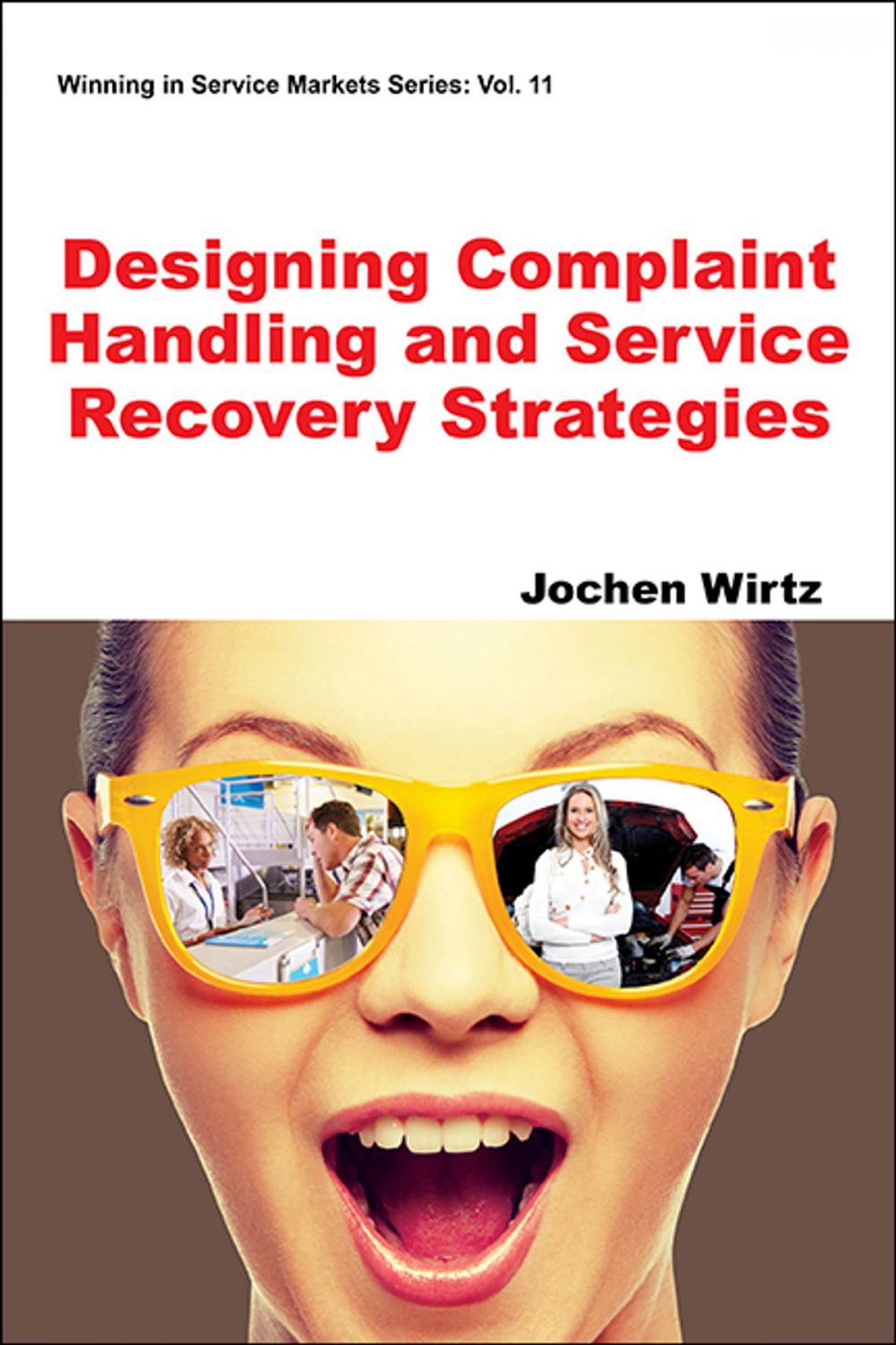 Big bigCover of Designing Complaint Handling and Service Recovery Strategies