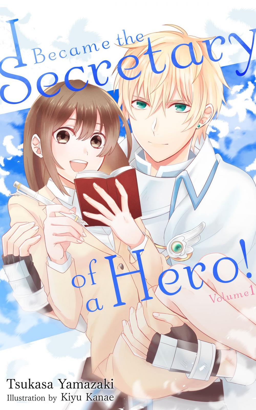 Big bigCover of I Became the Secretary of a Hero!