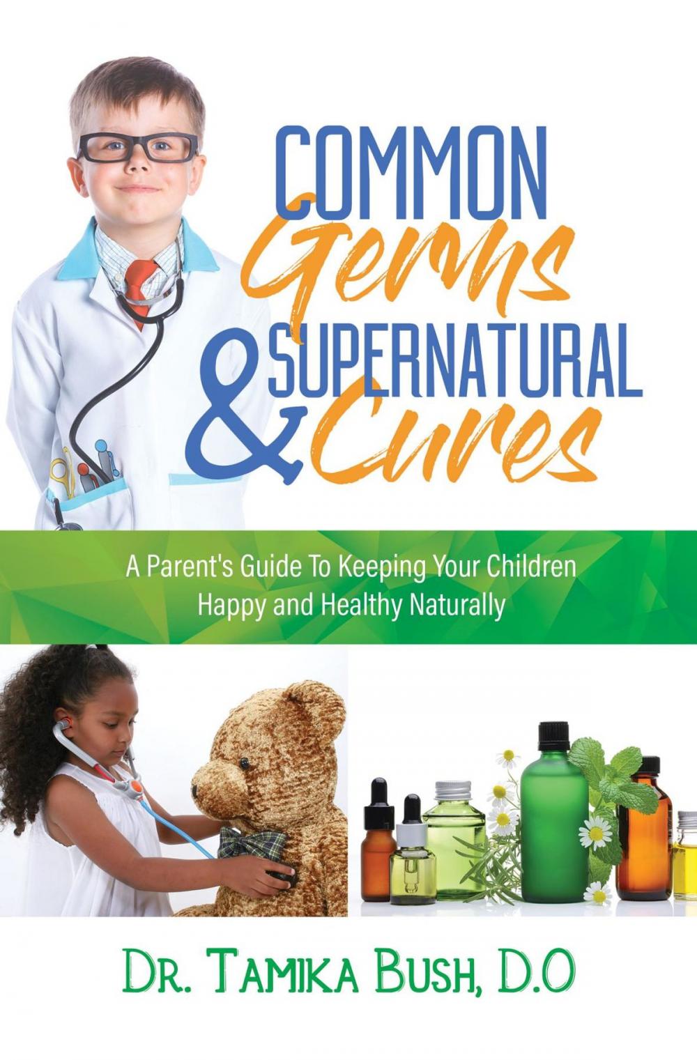 Big bigCover of Common Germs and Supernatural Cures