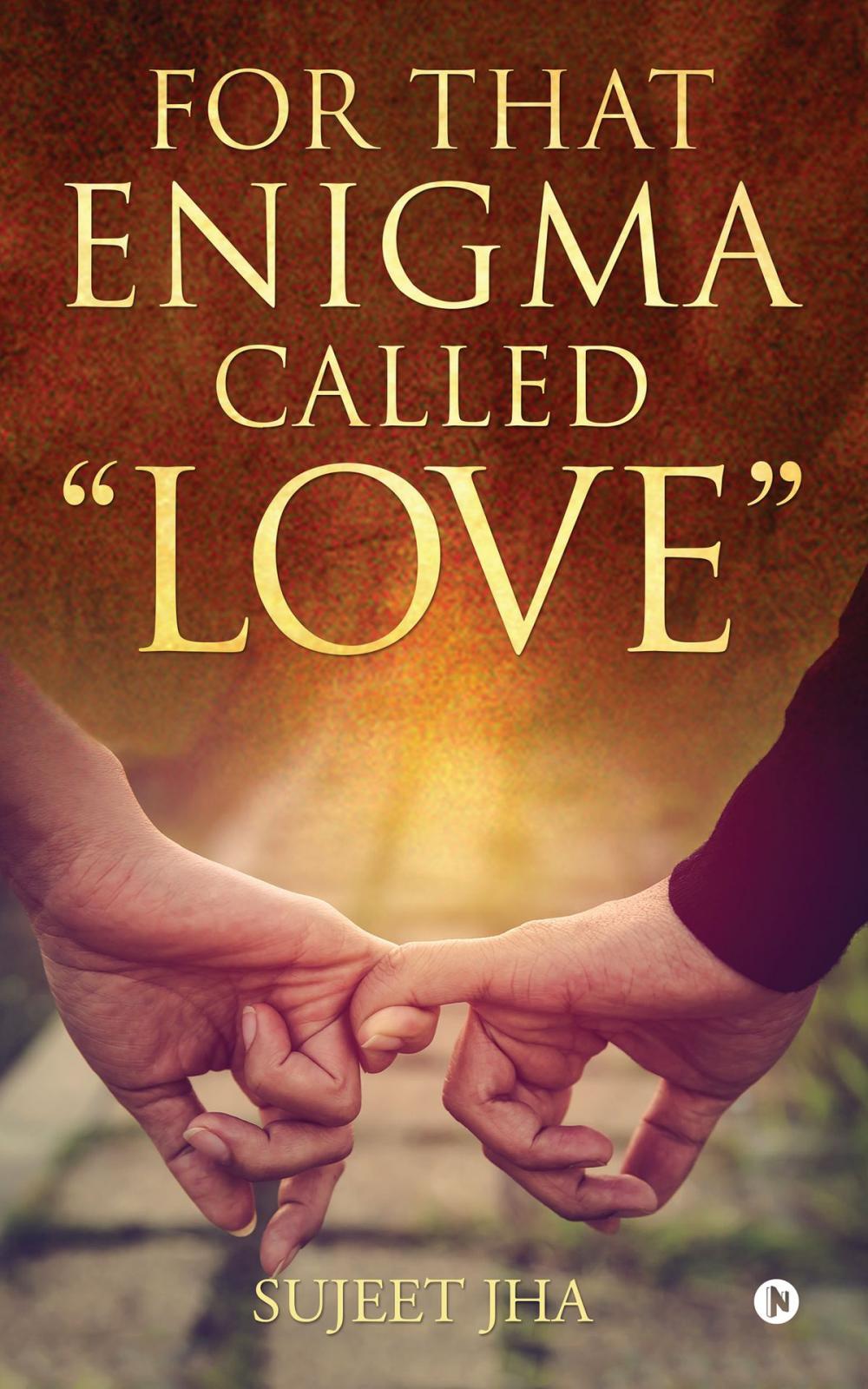 Big bigCover of For That Enigma Called "Love"