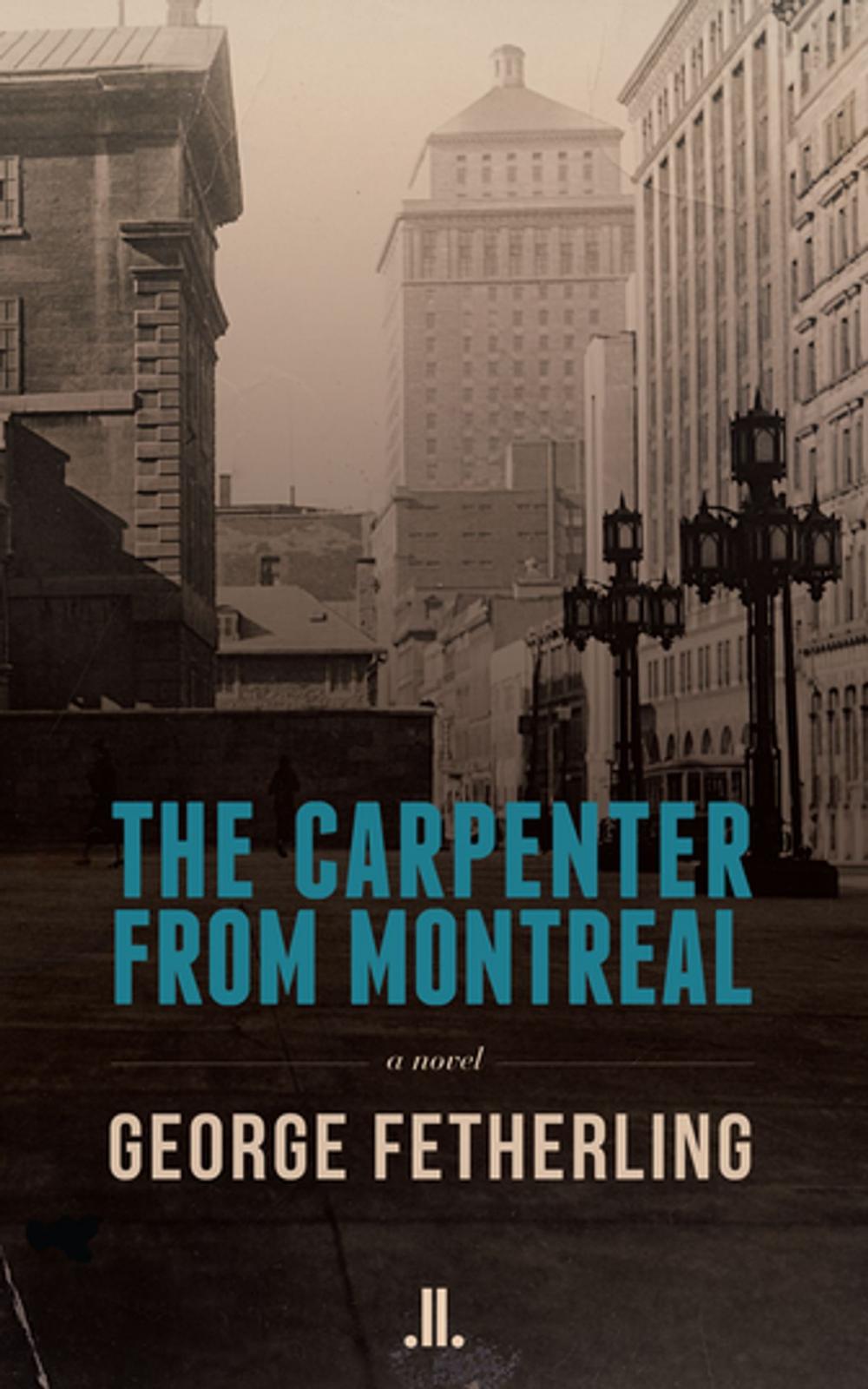 Big bigCover of The Carpenter from Montreal