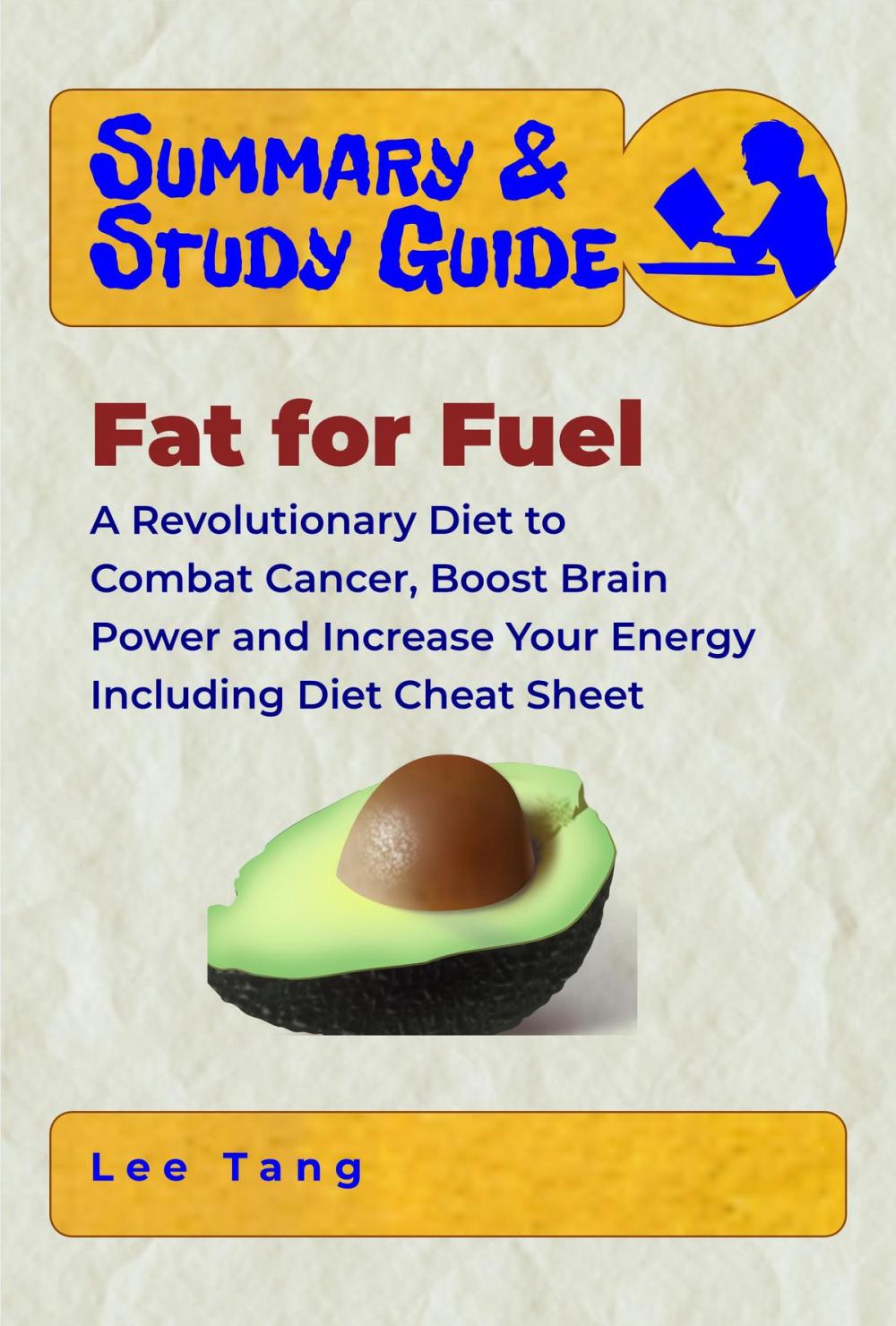 Big bigCover of Summary & Study Guide - Fat for Fuel