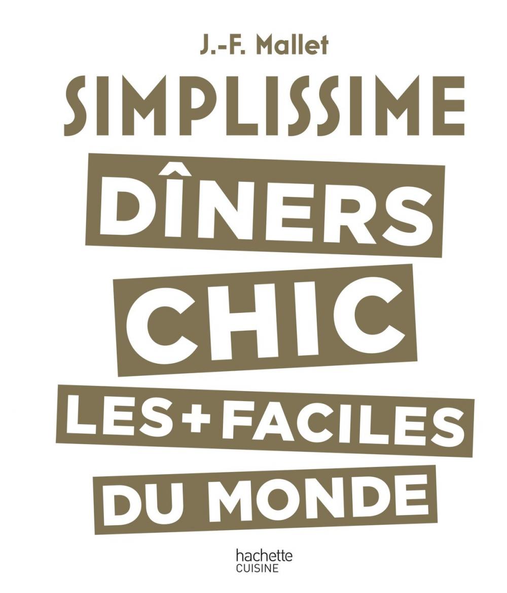 Big bigCover of Simplissime - Dîners Chic