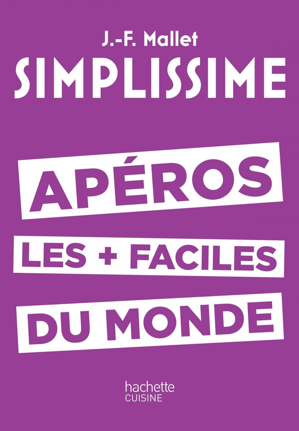 Big bigCover of SIMPLISSIME Apéros les plus faciles du monde