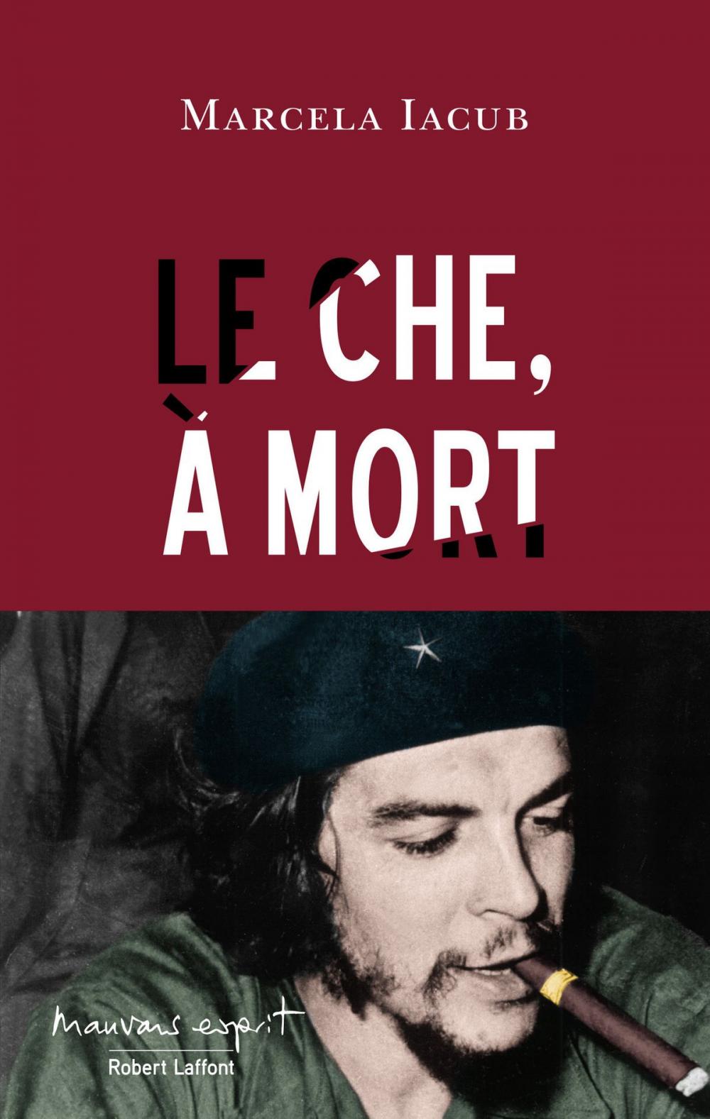 Big bigCover of Le Che, à mort