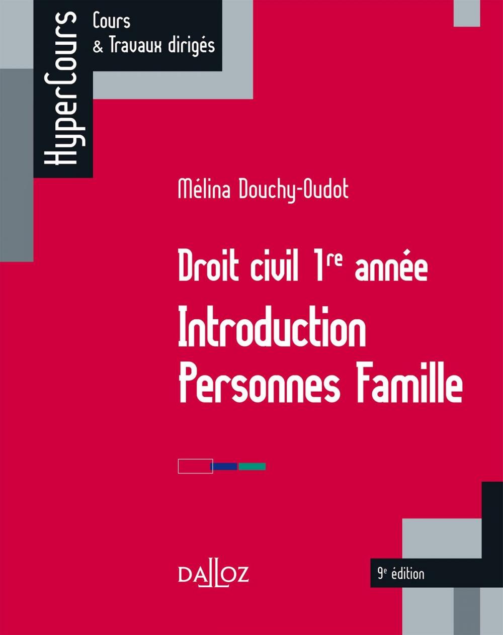 Big bigCover of Droit civil 1re année. Introduction Personnes Famille