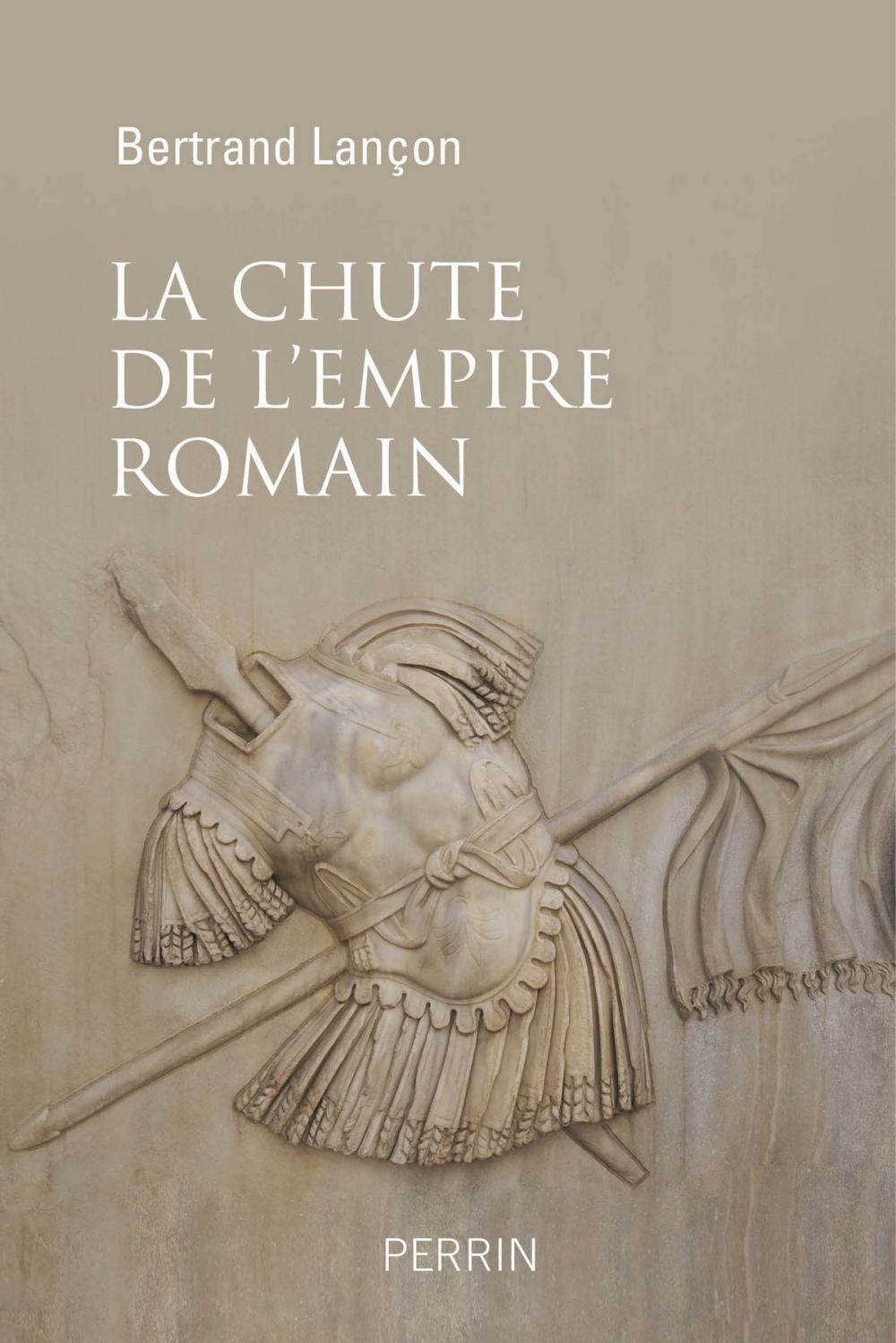 Big bigCover of La chute de l'Empire Romain