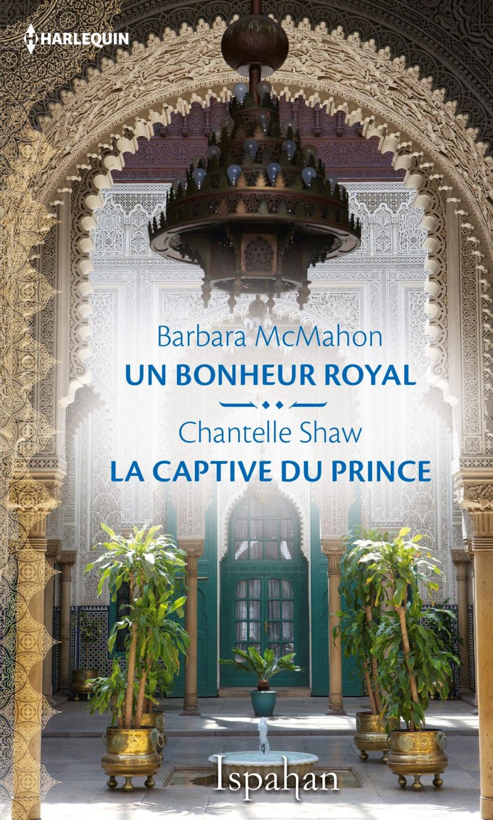 Big bigCover of Un bonheur royal - La captive du prince