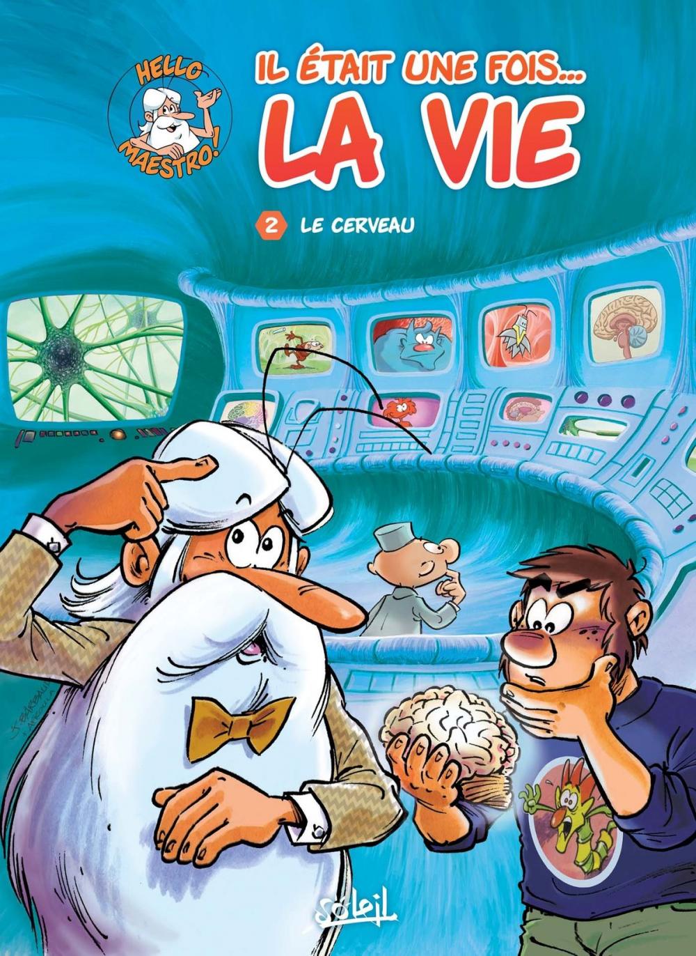 Big bigCover of Il était une fois la vie T02