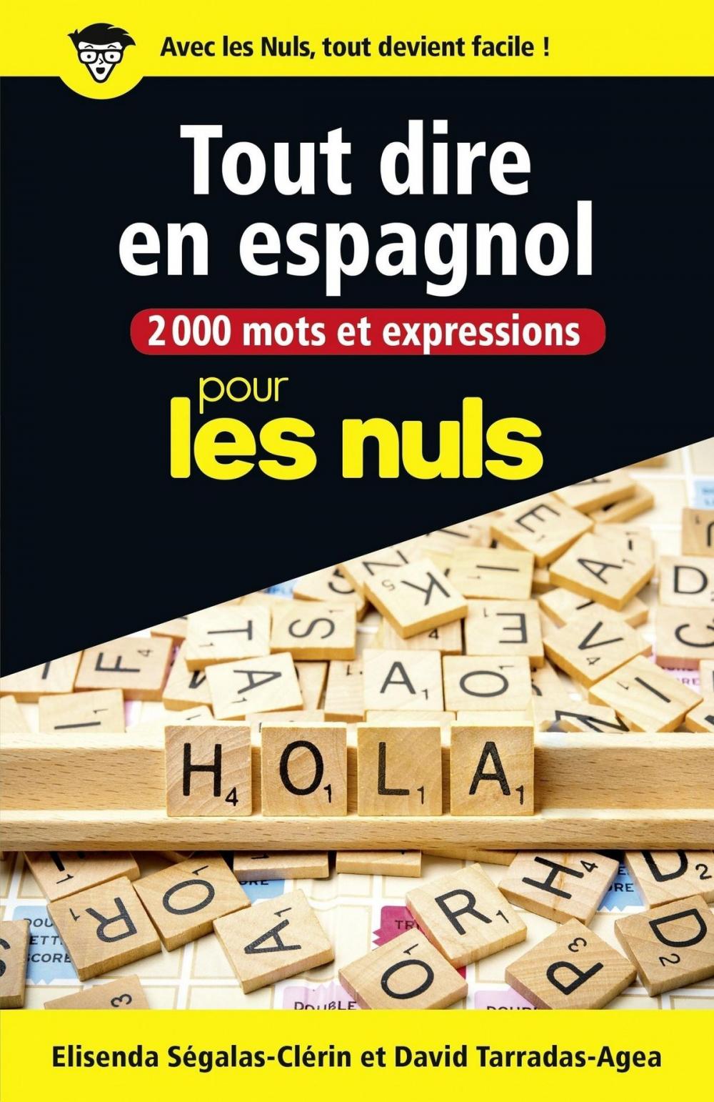 Big bigCover of 2000 mots et expressions pour tout dire en espagnol pour les Nuls grand format