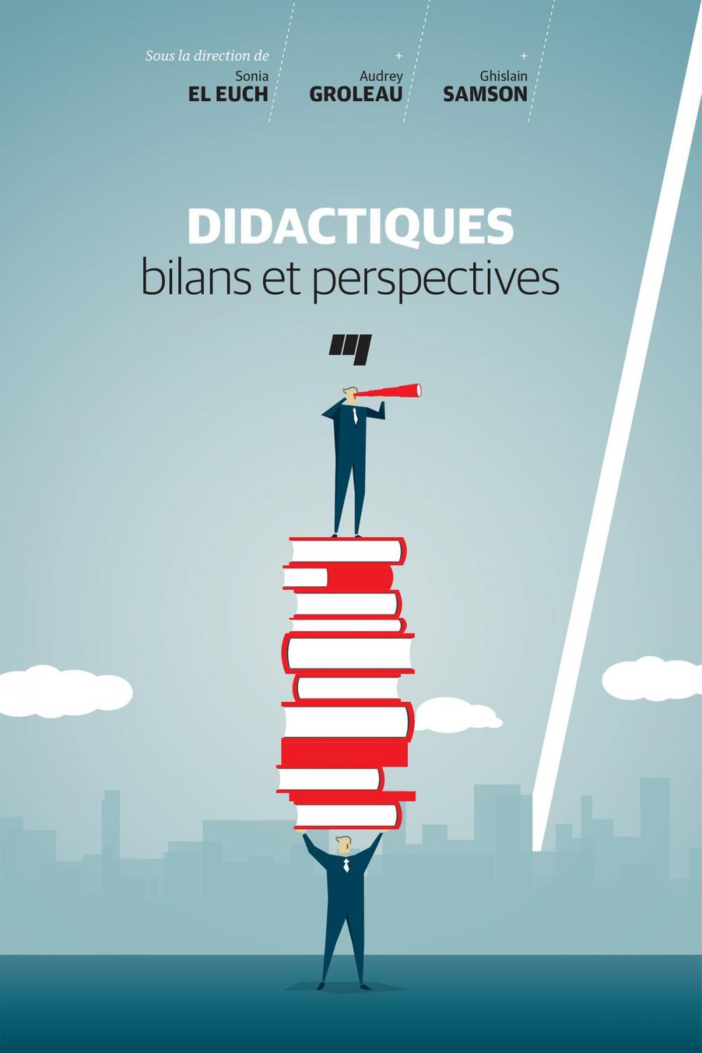 Big bigCover of Didactiques: bilans et perspectives