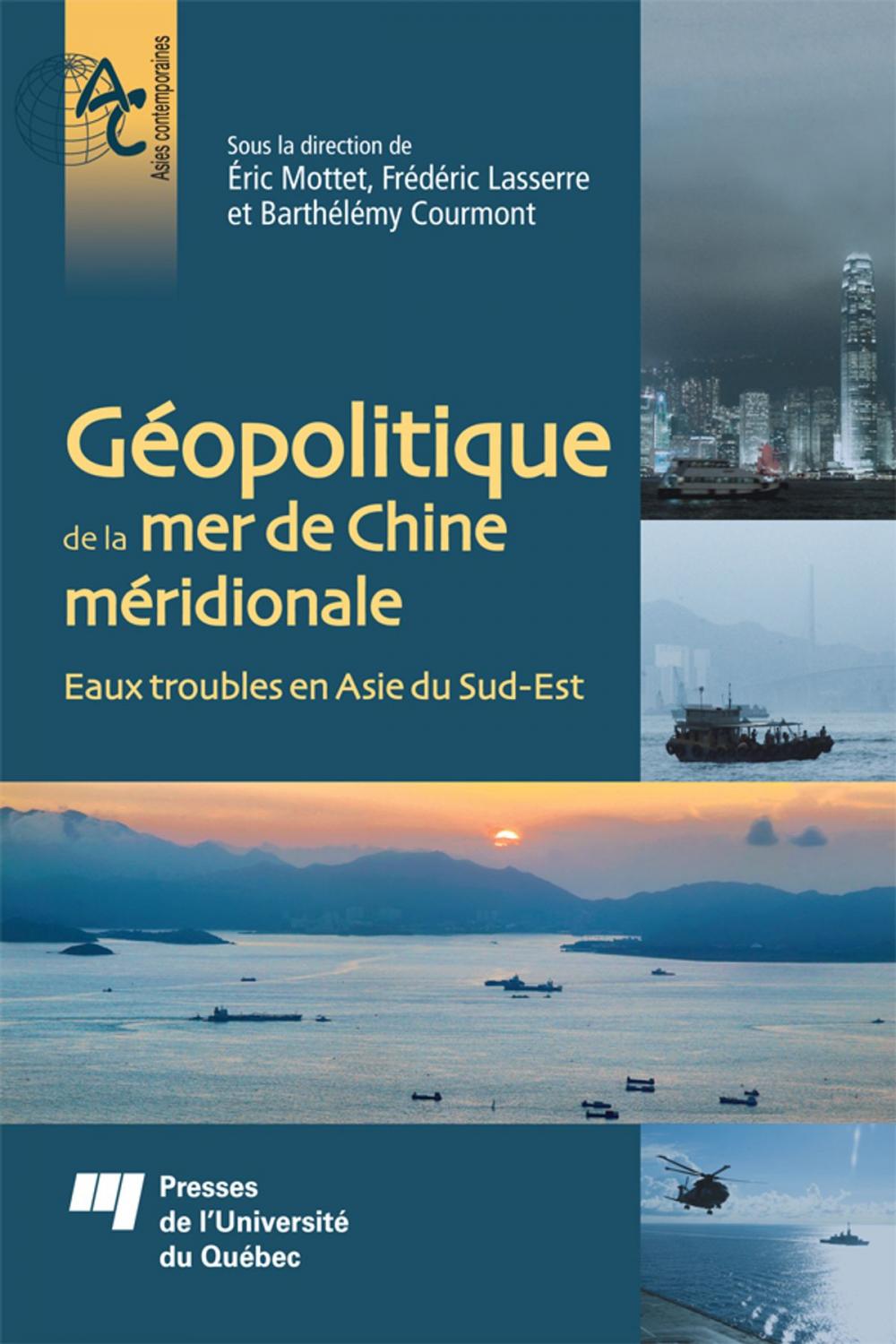 Big bigCover of Géopolitique de la mer de Chine méridionale