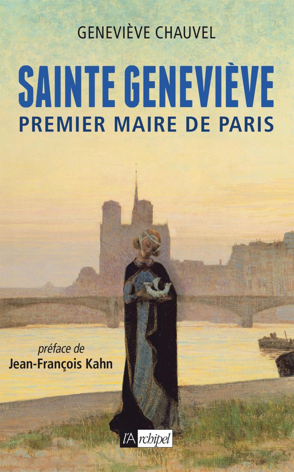 Big bigCover of Sainte Geneviève, premier Maire de Paris 