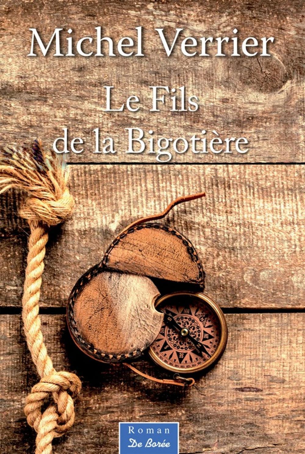 Big bigCover of Le Fils de la Bigotière