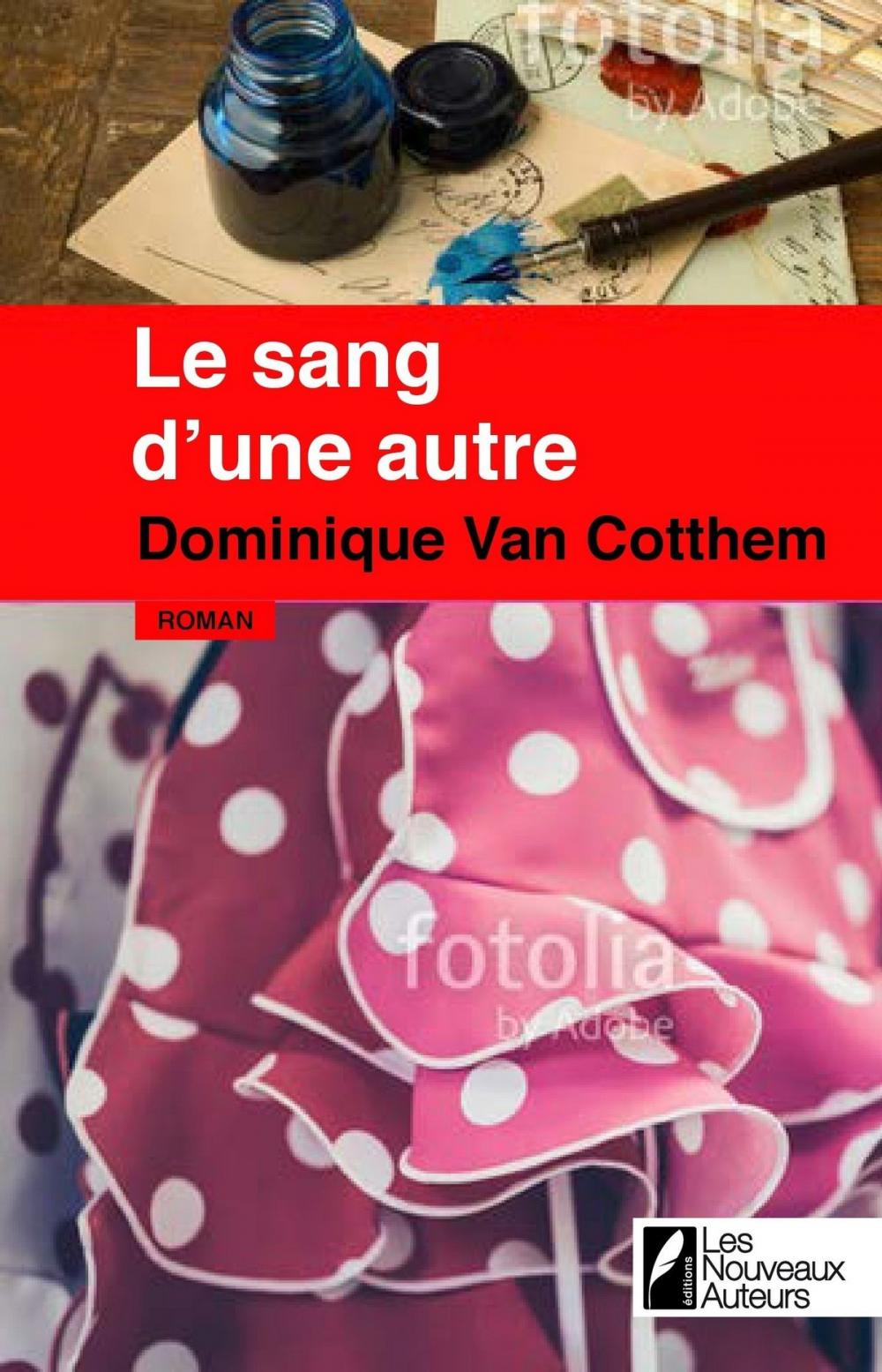 Big bigCover of Le sang d'une autre - Coup de coeur des lectrices Prix Femme Actuelle 2017