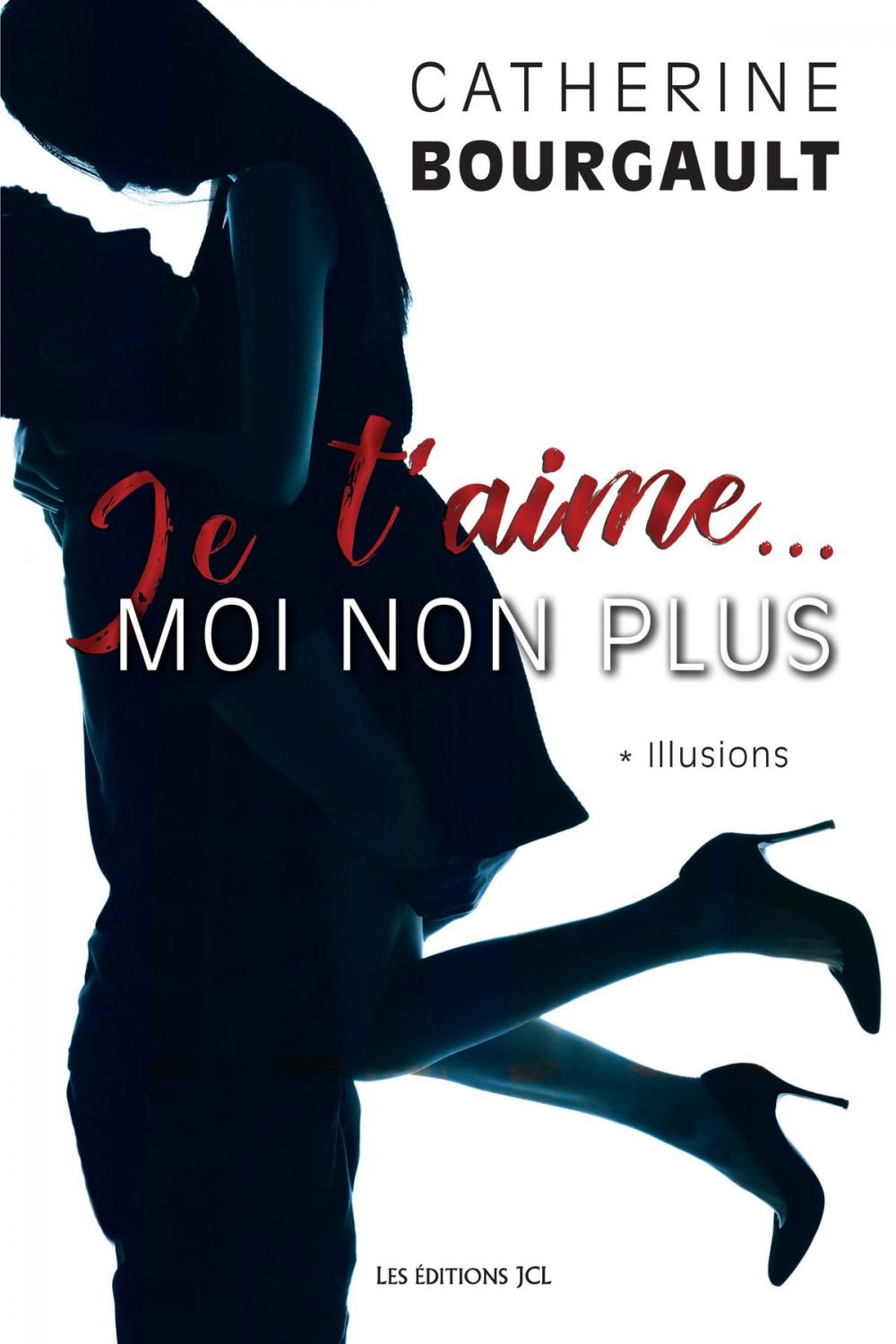 Big bigCover of Je t'aime... moi non plus, T.1