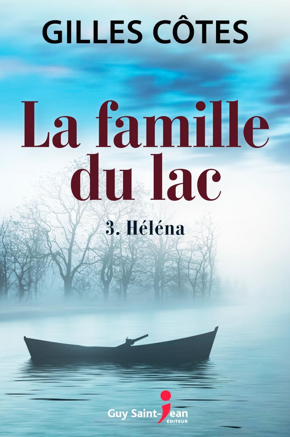 Big bigCover of La famille du lac, tome 3