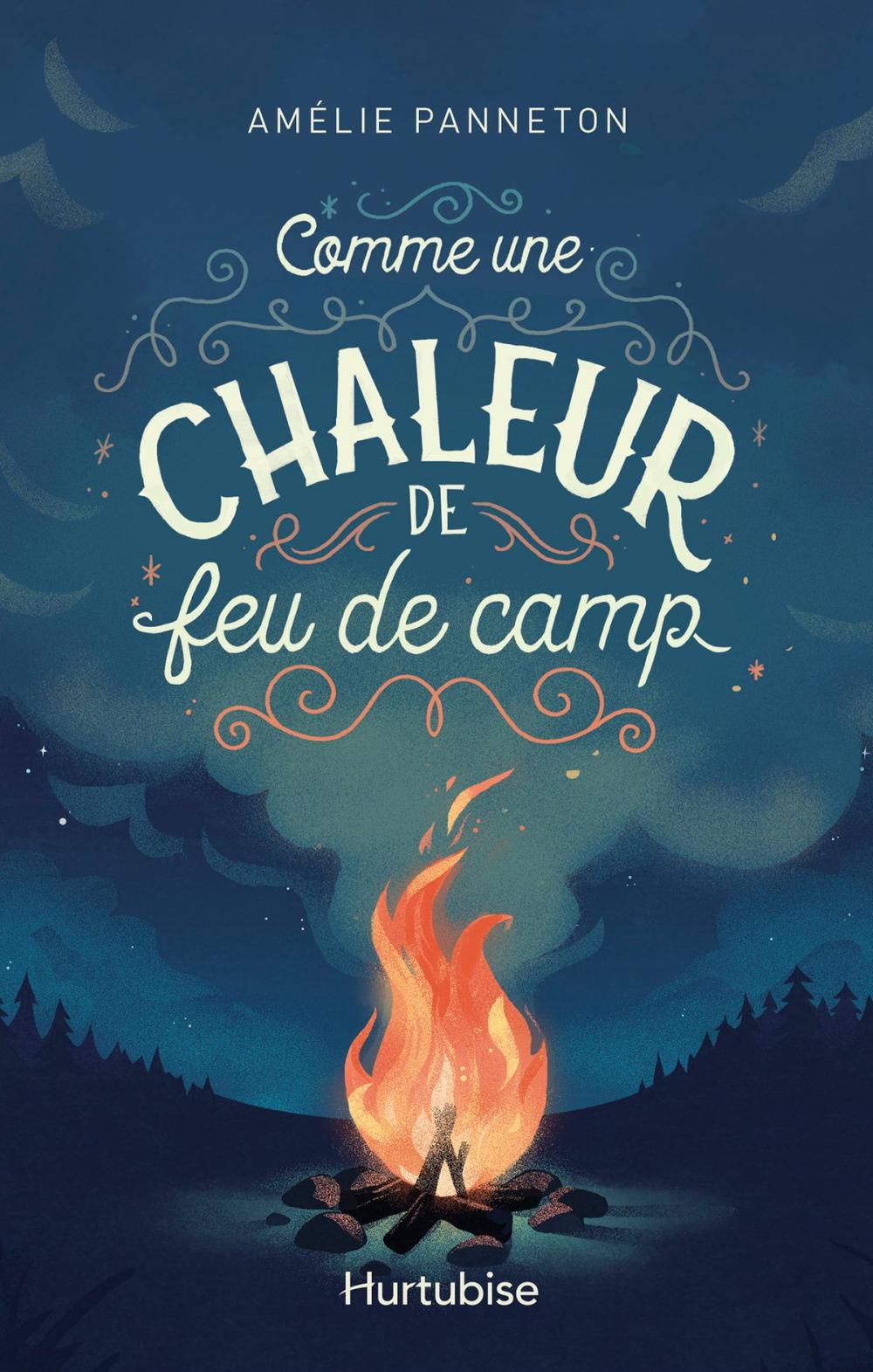 Big bigCover of Comme une chaleur de feu de camp