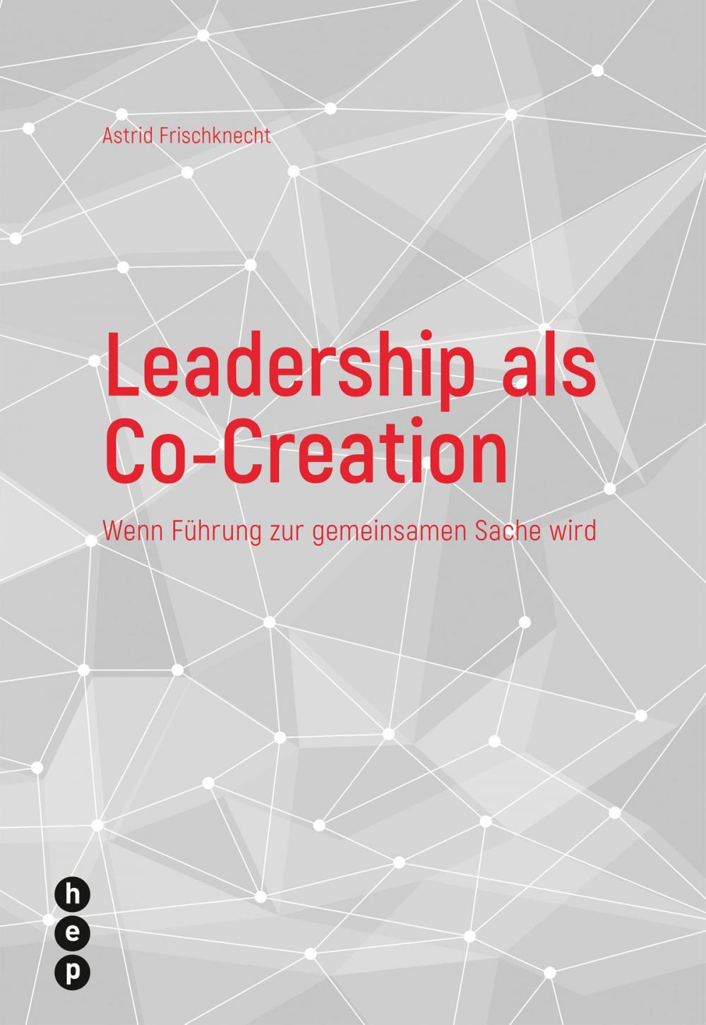 Big bigCover of Leadership als Co-Creation