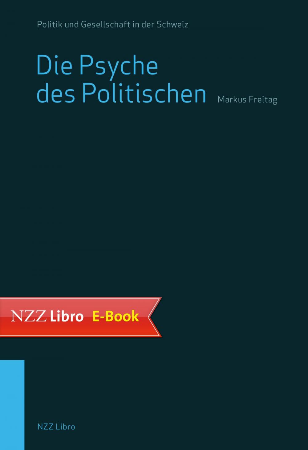 Big bigCover of Die Psyche des Politischen