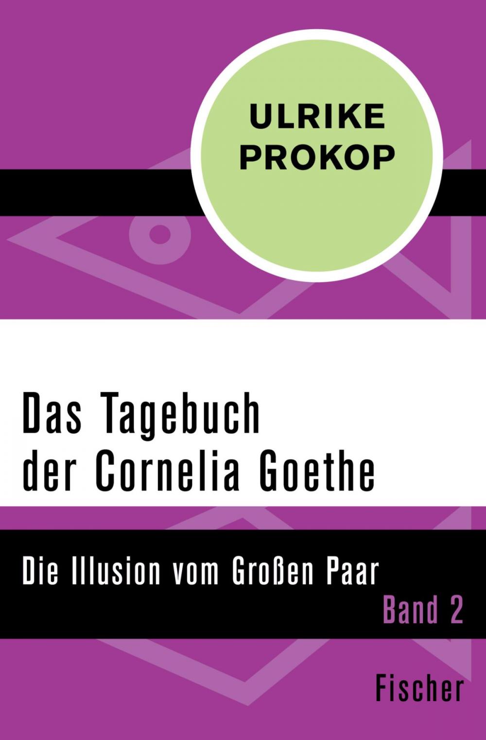 Big bigCover of Das Tagebuch der Cornelia Goethe