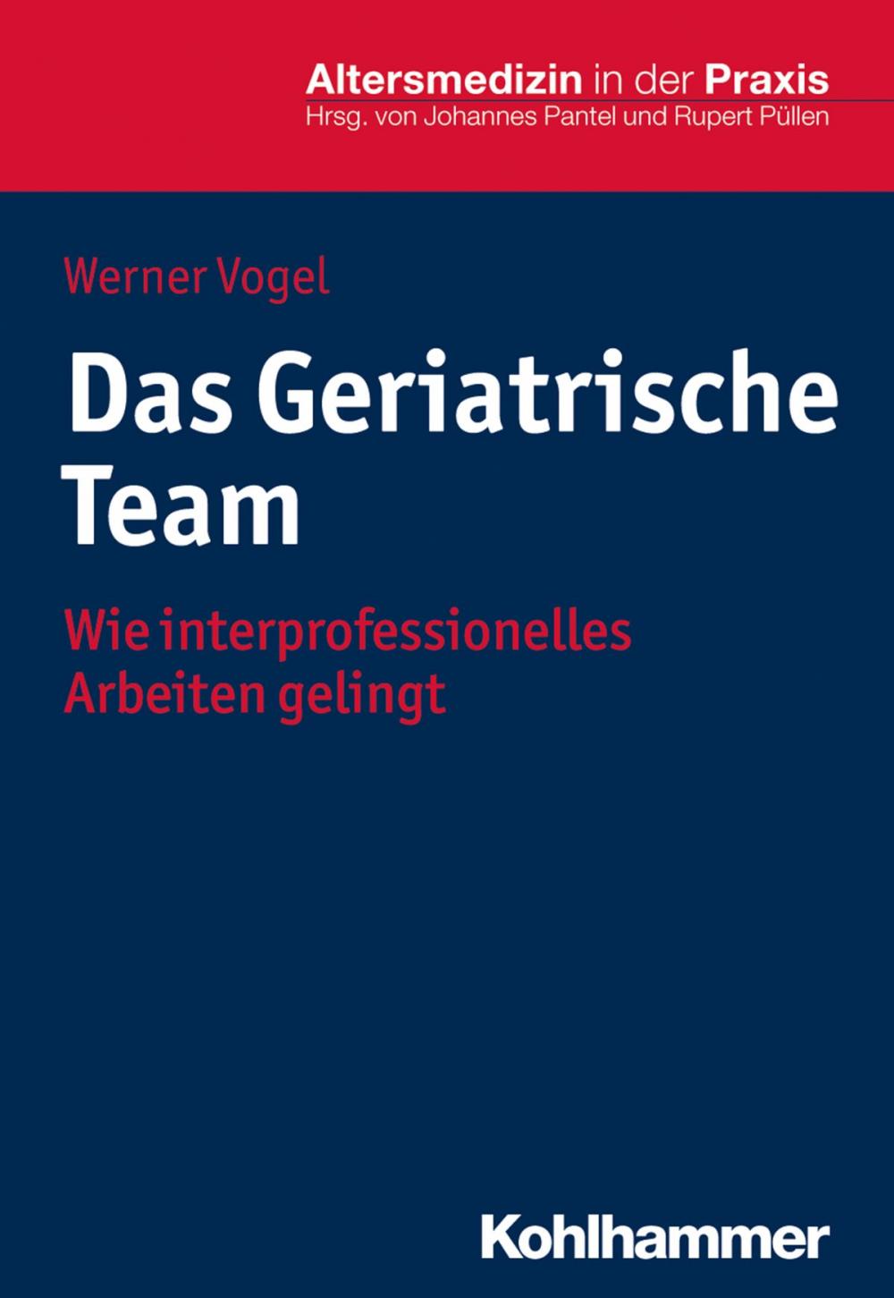 Big bigCover of Das Geriatrische Team