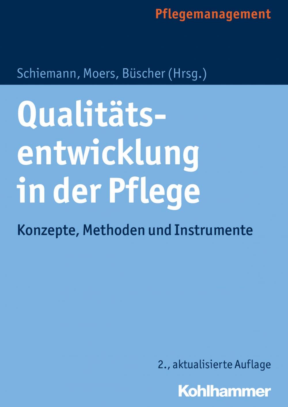 Big bigCover of Qualitätsentwicklung in der Pflege