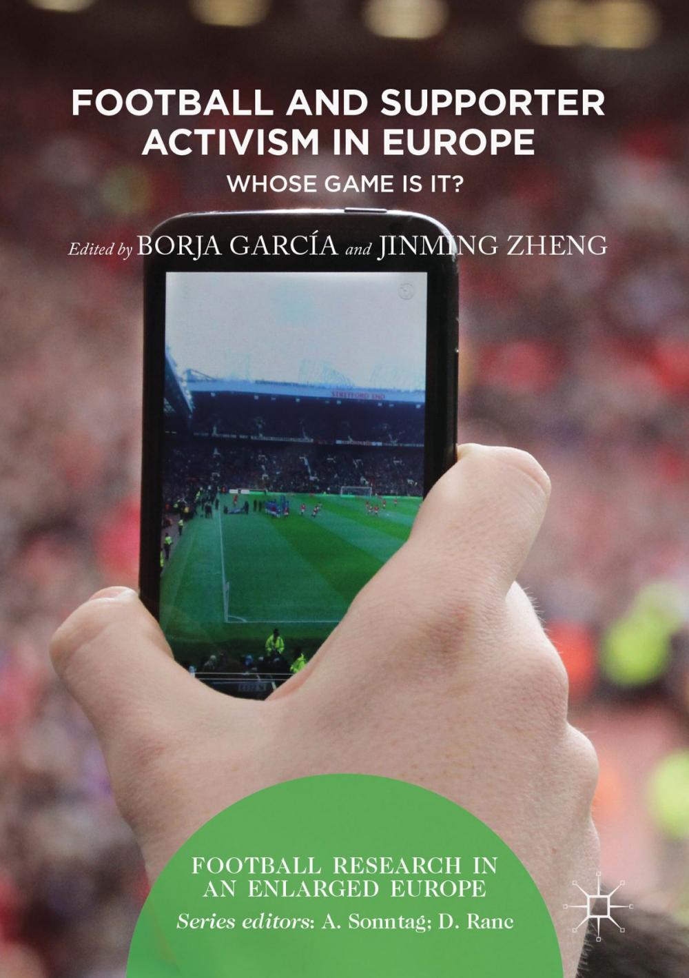 Big bigCover of Football and Supporter Activism in Europe